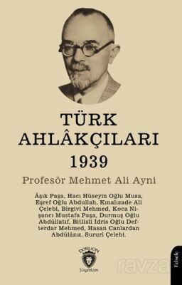 Türk Ahlakçıları1939 - 1