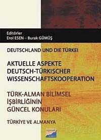 Türk - Alman Bilimsel İşbirliğinin Güncel Konuları - 1