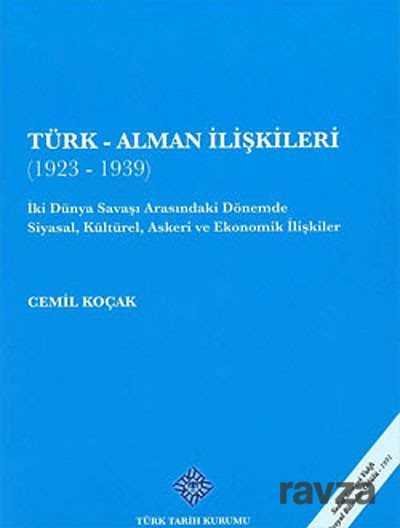 Türk-Alman İlişkileri (1923-1939) - 1