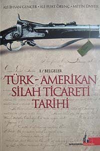 Türk - Amerikan Silah Ticareti Tarihi - 1