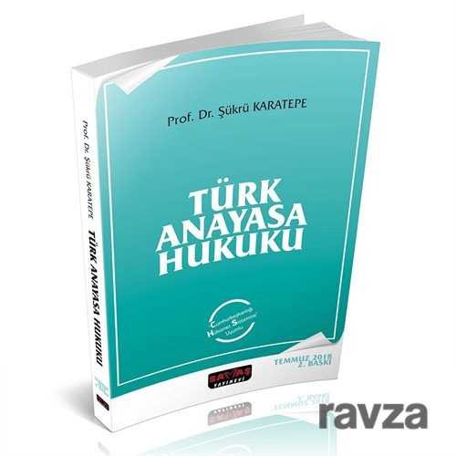 Türk Anayasa Hukuku - 1