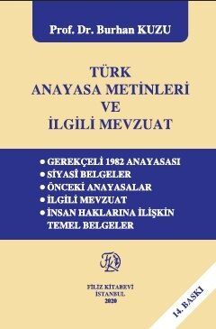 Türk Anayasa Metinleri ve İlgili Mevzuat - 1