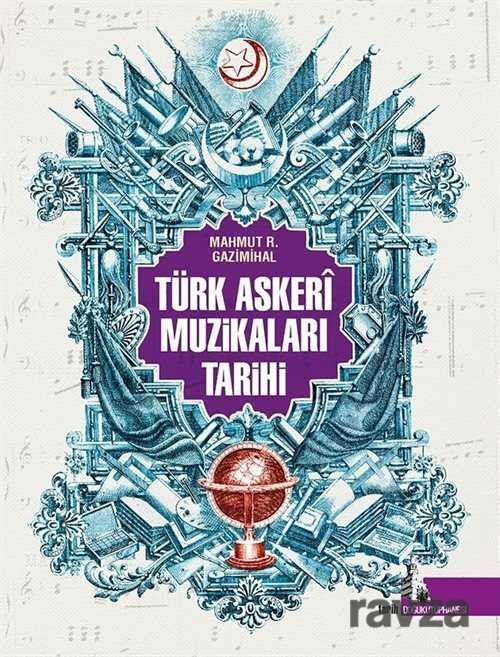 Türk Askeri Muzikaları Tarihi - 1