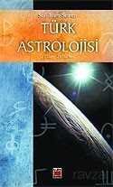 Türk Astrolojisi/Dördüncü Kitap ( 24 Eylül-21 Aralık) - 1
