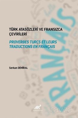 Türk Atasözleri ve Fransızca Çevirileri - 1