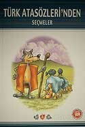 Türk Atasözleri'nden Seçmeler - Nar Yayınları