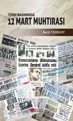 Türk Basınında 12 Mart Muhtırası - 1