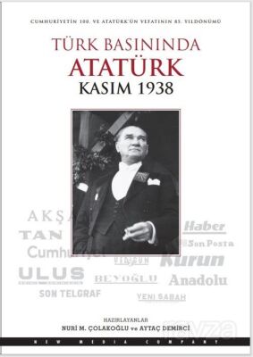 Türk Basınında Atatürk (Kasım 1938) - 1