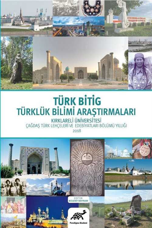 Türk Bitig Türklük Bilimi Araştırmaları 2019 - Paradigma Akademi Yayınları