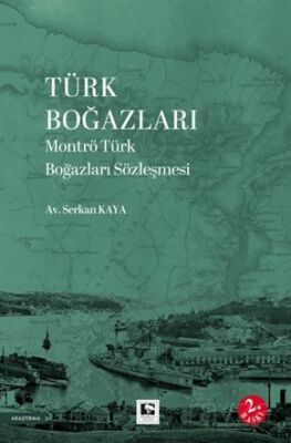 Türk Boğazları Montrö Türk Boğazları Sözleşmesi - 1