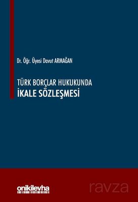 Türk Borçlar Hukukunda İkale Sözleşmesi - 1