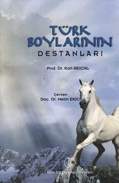 Türk Boylarının Destanları - 1