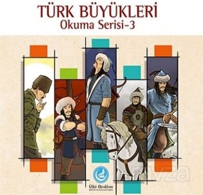 Türk Büyükleri / Okuma Serisi 3 - 1