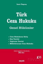 Türk Ceza Hukuku Genel Hükümler - Seçkin Yayıncılık