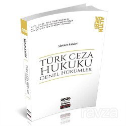 Türk Ceza Hukuku Genel Hükümler Konu Anlatımı - Savaş Yayınları