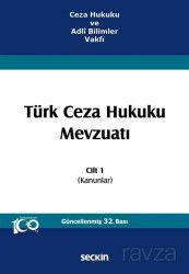 Türk Ceza Hukuku Mevzuatı - Seçkin Yayıncılık