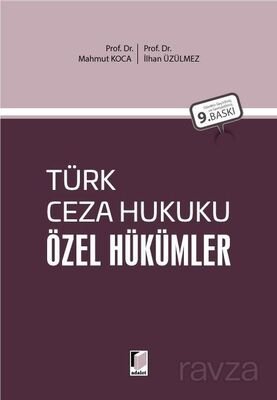 Türk Ceza Hukuku Özel Hükümler - 1