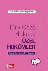 Türk Ceza Hukuku Özel Hükümler - Adalet Yayınevi