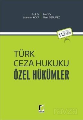 Türk Ceza Hukuku Özel Hükümler - 1