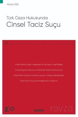 Türk Ceza Hukukunda Cinsel Taciz Suçu - 1