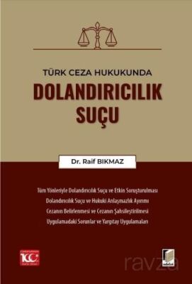 Türk Ceza Hukukunda Dolandırıcılık Suçu - 1
