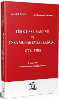 Türk Ceza Kanunu ve Ceza Muhakemesi Kanunu TCK - CMK - 1