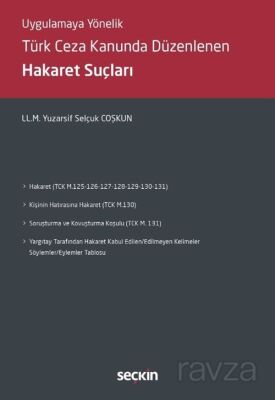 Türk Ceza Kanununda Düzenlenen Hakaret Suçları - 1