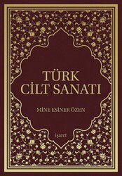 Türk Cilt Sanatı - İşaret Yayınları