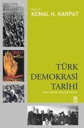 Türk Demokrasi Tarihi - Timaş Yayınları