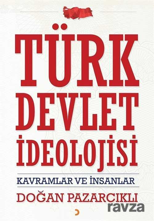 Türk Devlet İdeolojisi - 1