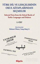 Türk Dil ve Lehçelerinin Okul Kitaplarından Seçmeler (2. Cilt) - Bilgesu Yayıncılık