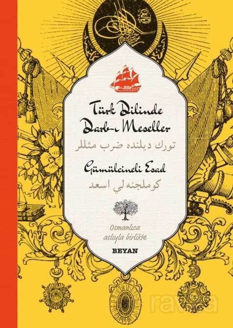 Türk Dilinde Darb-ı Meseller (Osmanlıca-Türkçe) - Beyan Yayınları
