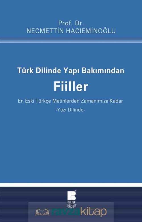Türk Dilinde Yapı Bakımından Fiiller - 1