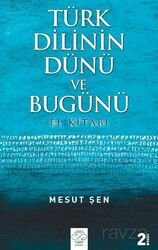 Türk Dilinin Dünü Ve Bugünü - Post Yayın