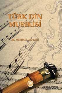 Türk Din Musikisi - M.Ü. İlahiyat Fak. Vakfı Yayınları