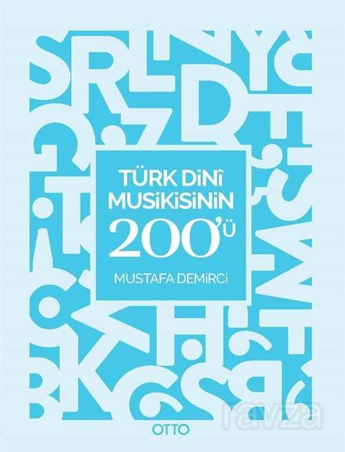 Türk Dini Musikisinin 200'ü - 1