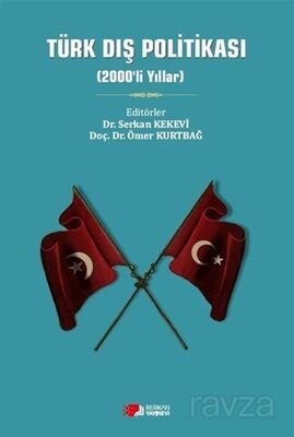 Türk Dış Politikası (2000'li Yıllar) - 1