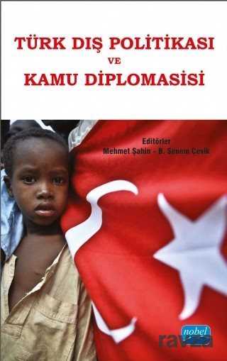 Türk Dış Politikası ve Kamu Diplomasisi - 1