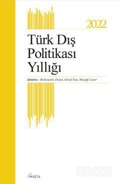 Türk Dış Politikası Yıllığı 2022 - 1