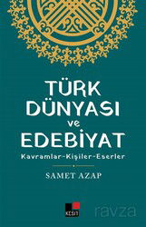 Türk Dünyası ve Edebiyat - Kesit Yayınları