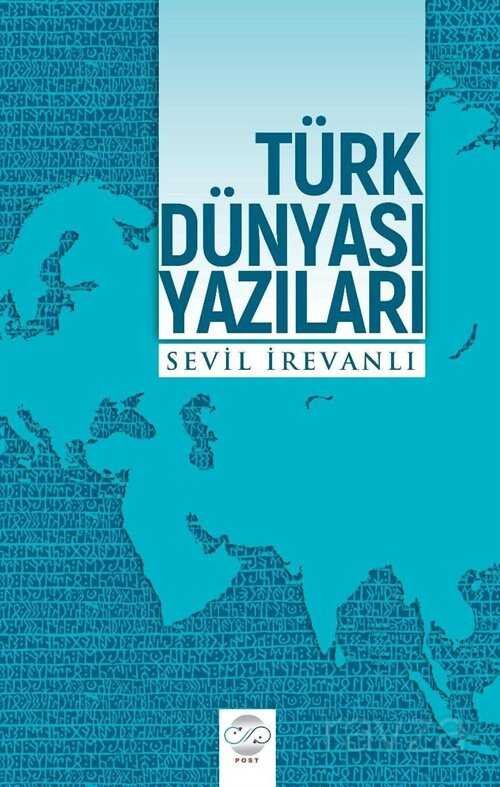 Türk Dünyası Yazıları - 1