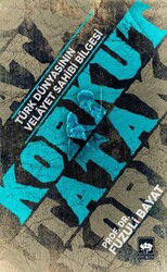 Türk Dünyasının Velayet Sahibi Bilgesi Korkut Ata - Ötüken Neşriyat