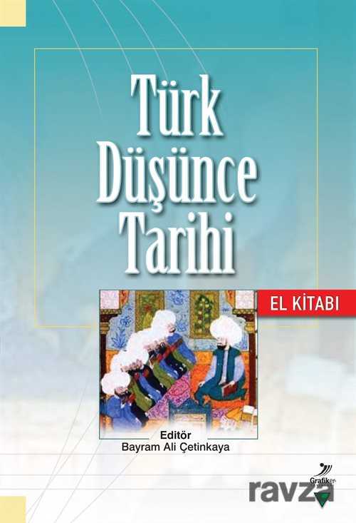Türk Düşünce Tarihi El Kitabı - Grafiker Yayınları