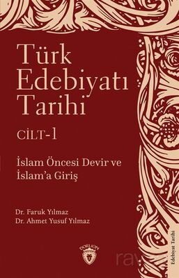 Türk Edebiyatı Tarihi 1. Cilt - 1