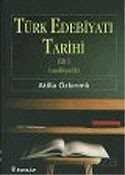 Türk Edebiyatı Tarihi 1 (Ansiklopedik) - 1