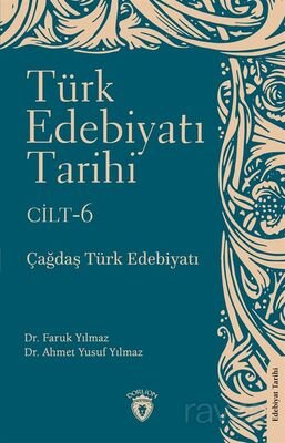 Türk Edebiyatı Tarihi 6. Cilt - 1