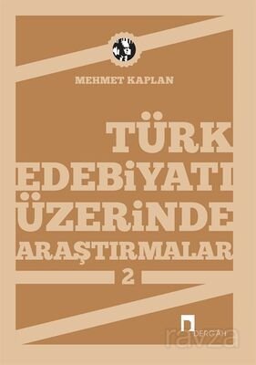 Türk Edebiyatı Üzerinde Araştırmalar-2 - 1