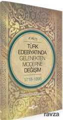 Türk Edebiyatında Gelenekten Moderne Değişim - Akçağ Yayınları
