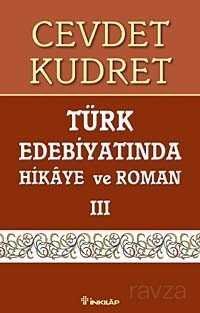 Türk Edebiyatında Hikaye Ve Roman 3 - 1