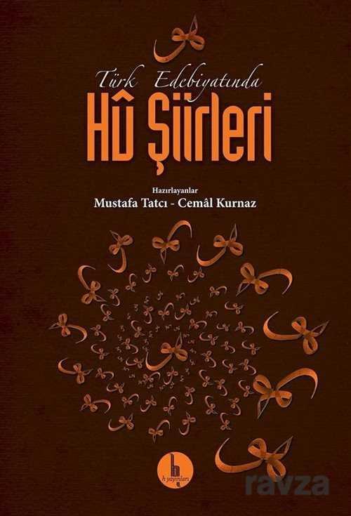 Türk Edebiyatında Hu Şiirleri - 1